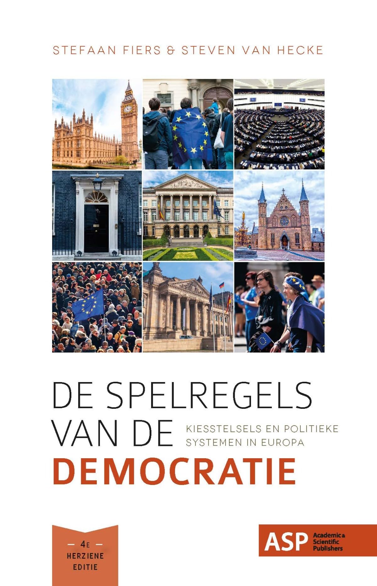 De spelregels van de democratie: kiesstelsels en politieke systemen in Europa book