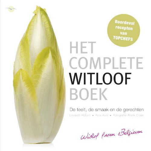 Het ultieme witloofboek Leisure, Home & Garden