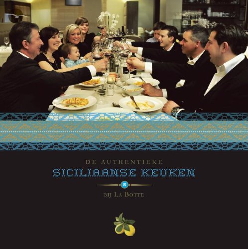 De authentieke Siciliaanse keuken bij La Botte book