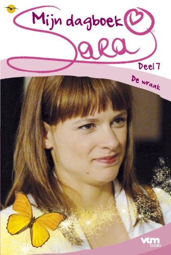 Liefste dagboek: de Wraak (Sara mijn dagboek, 7) Contemporary literature