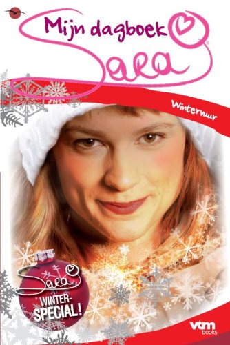 Wintervuur: winterspecial (Sara mijn dagboek, 7,5) Contemporary literature