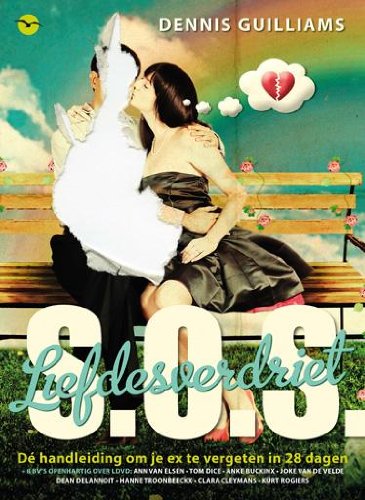 S.O.S. liefdesverdriet: dé handleiding om je ex te vergeten in 28 dagen book