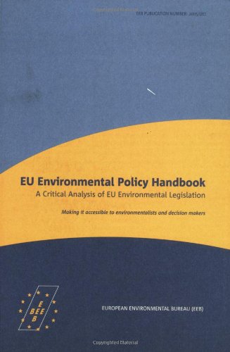 European Union Environmental Policy Handbook book