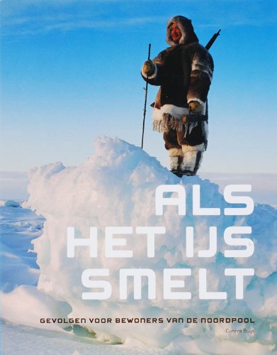 Als het ijs smelt: gevolgen voor bewoners van de Noordpool Books