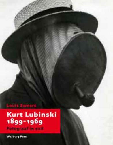 Kurt Lubinski (1899-1969): fotograaf in exil Art & Literature