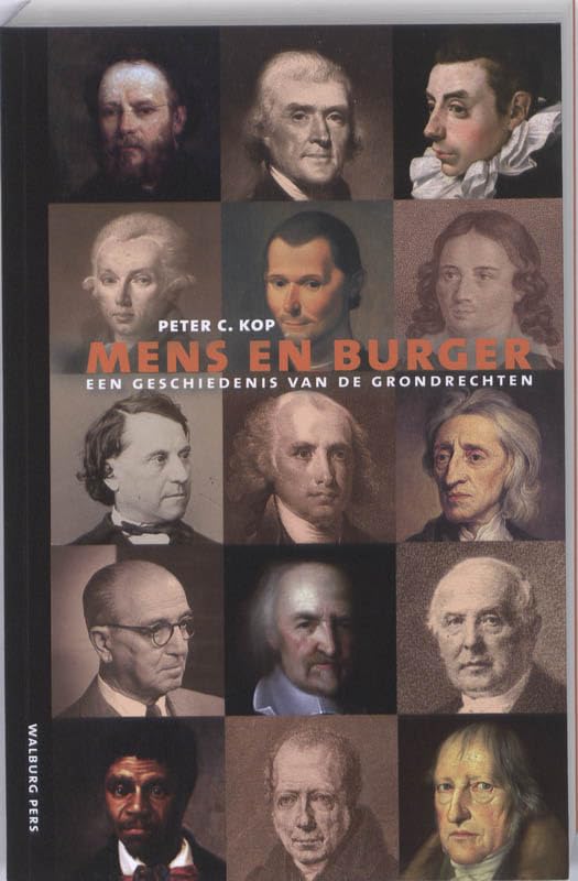 Mens en burger: een geschiedenis van de grondrechten Law