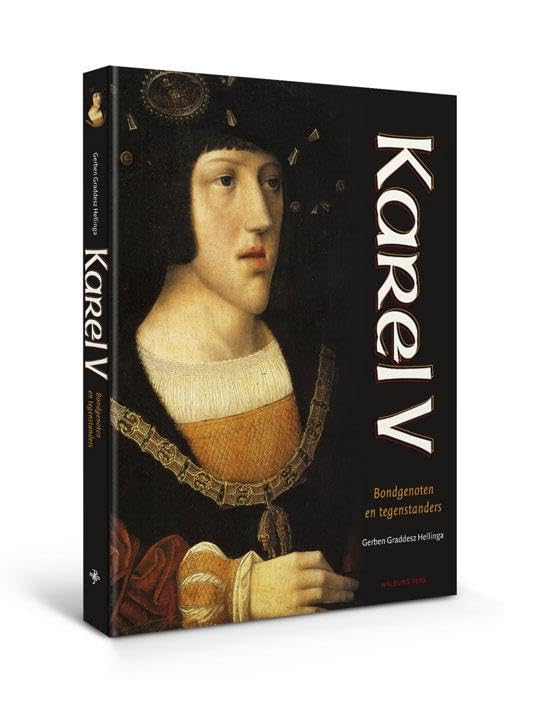 Karel V: bondgenoten en tegenstanders book