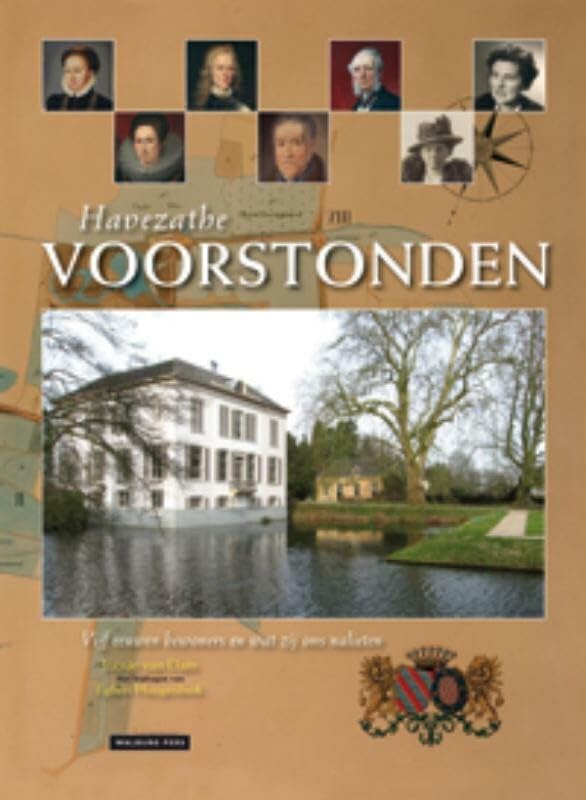 Havezathe Voorstonden: vijf eeuwen bewoners en wat zij ons nalieten book
