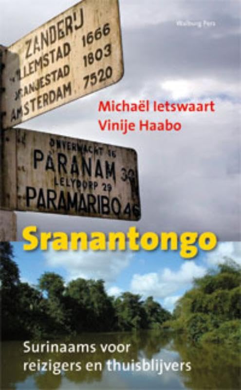 Sranantongo: Surinaams voor reizigers en thuisblijvers book