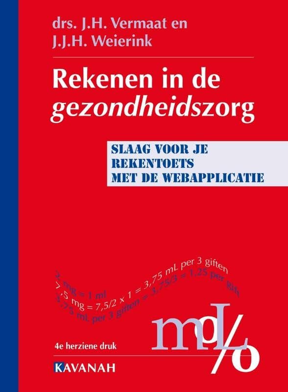 Rekenen in de gezondheidszorg: slaag voor je rekentoets met de webapplicatie Non-fiction