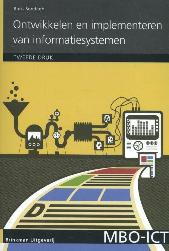 Ontwikkelen en implementeren van informatiesystemen Books