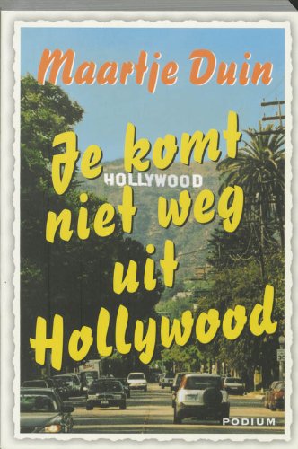 Je komt niet weg uit Hollywood book