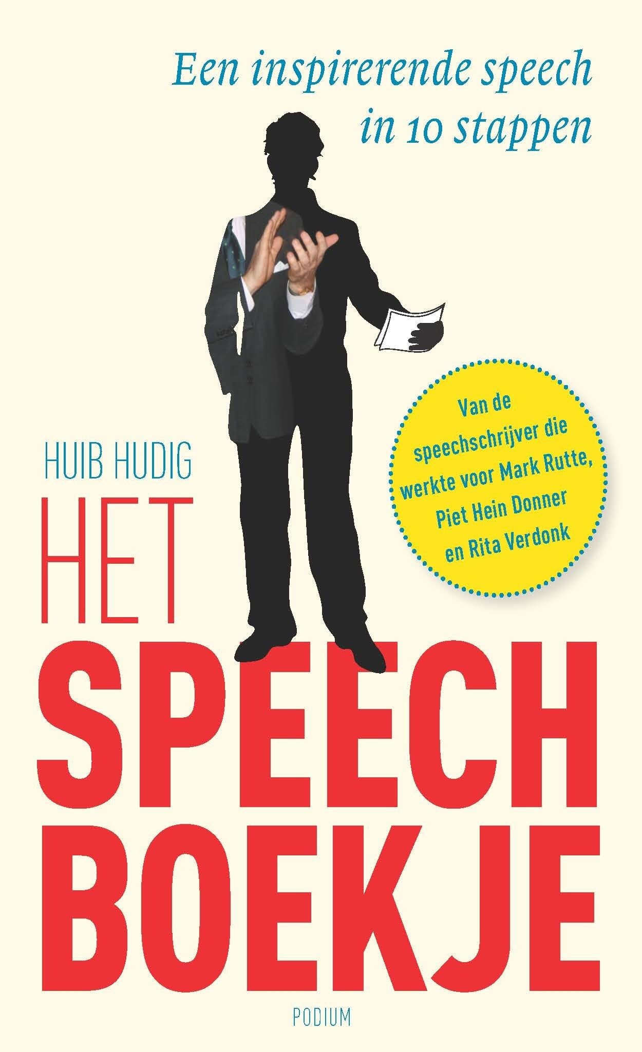 Het speechboekje: een inspirerende speech in 10 stappen book