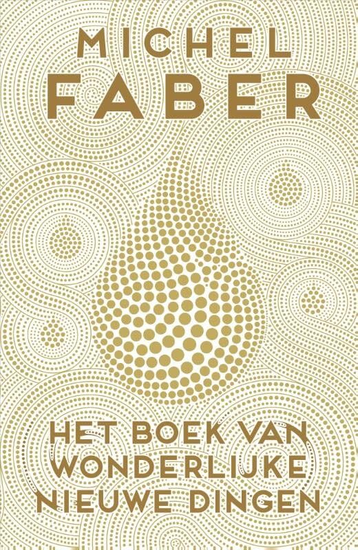 Het boek van wonderlijke nieuwe dingen book