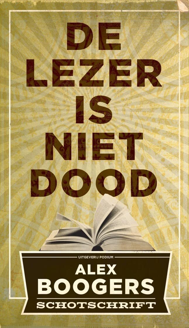 De lezer is niet dood: schotschrift book