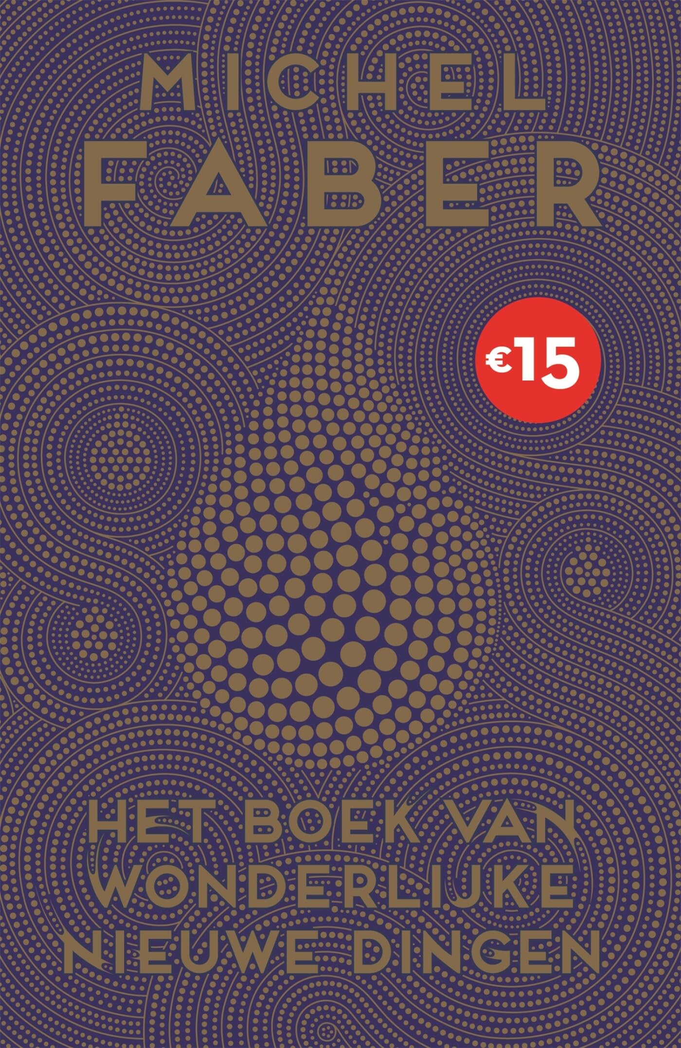 Het boek van wonderlijke nieuwe dingen book