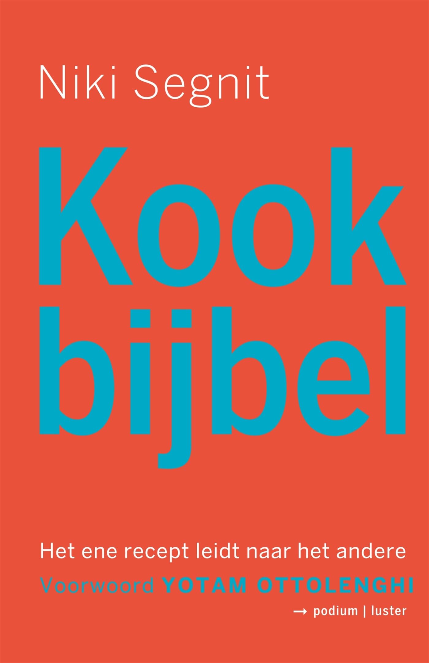Kookbijbel: Het ene recept leidt naar het andere book
