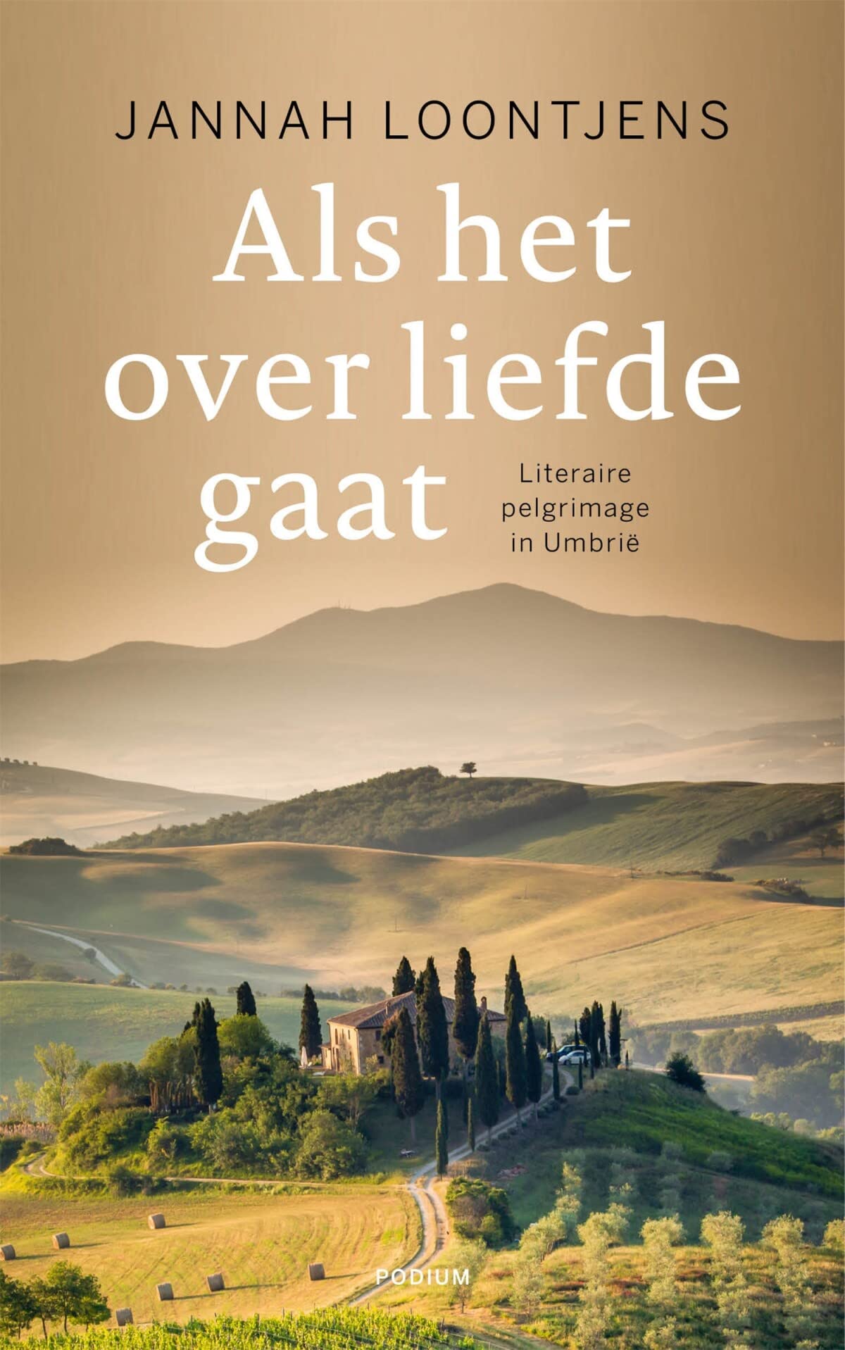Als het over liefde gaat: literaire pelgrimage in Umbrië book
