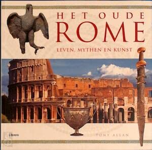 Het oude Rome: leven, mythen en kunst book