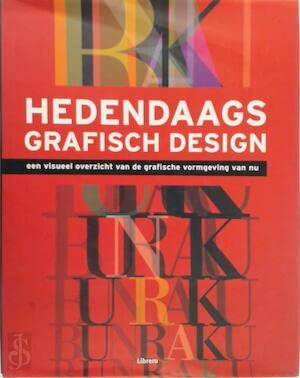 Hedendaags grafisch design: een visueel overzicht van de grafische vormgeving van nu book