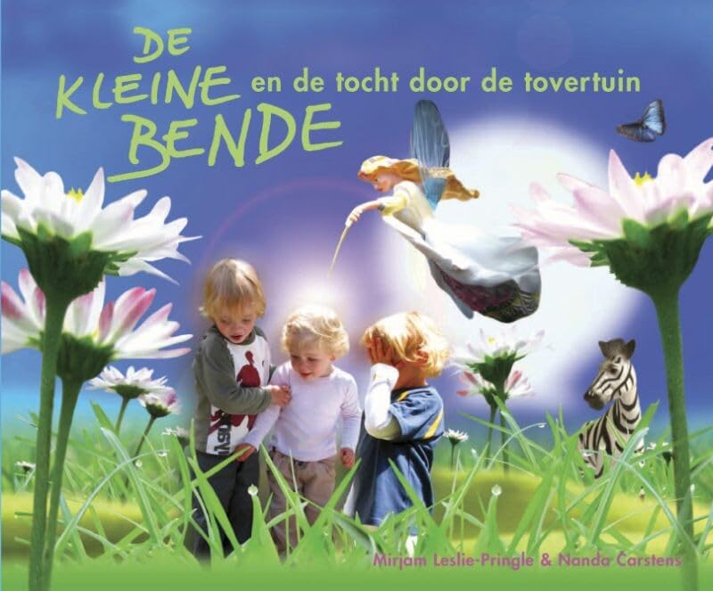 De kleine bende en de tocht door de tovertuin: en de tocht door de tovertuin book