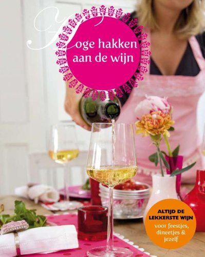 Hoge hakken aan de wijn book