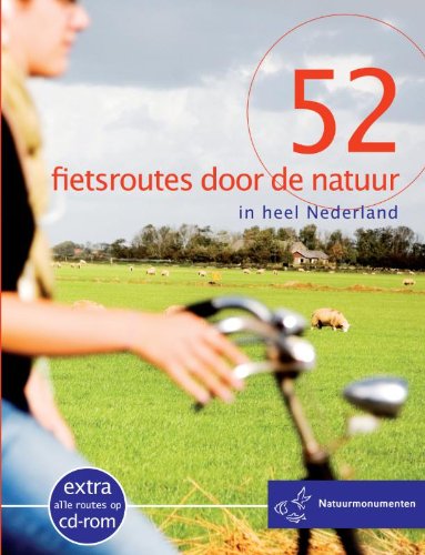 52 FIETSROUTES DOOR DE NATUUR MIDPRICE book