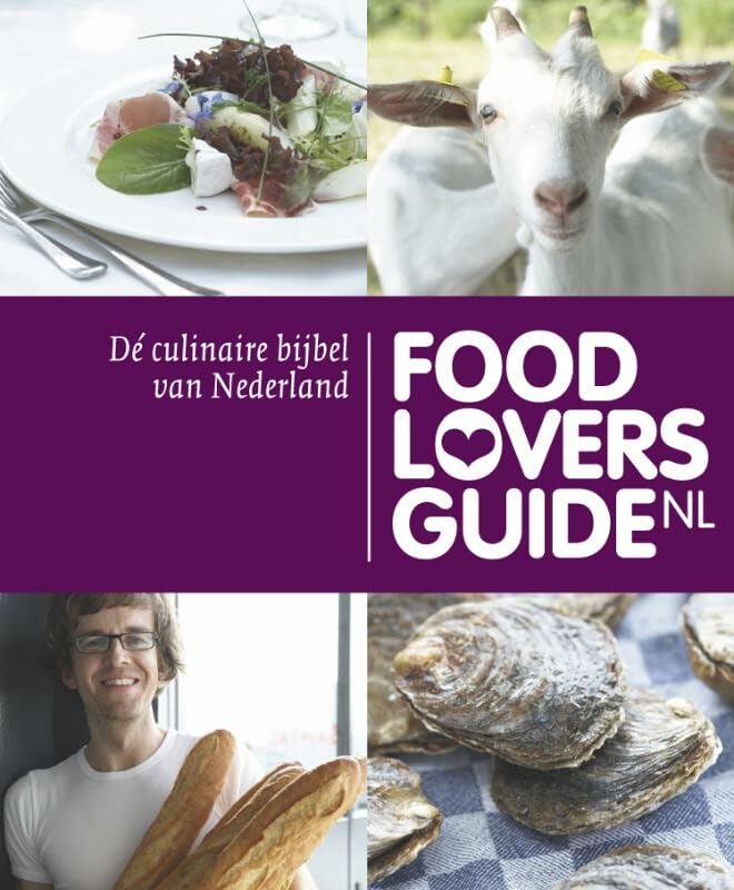 Foodloversguide: de culinaire bijbel van Nederland book