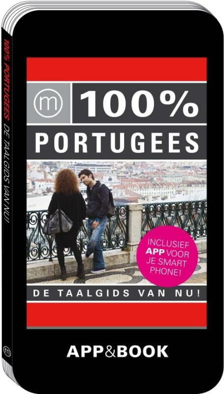100% Portugees: de taalgids van nu! book