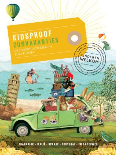 Kidsproof zonvakanties: de leukste adressen in Zuid-Europa book
