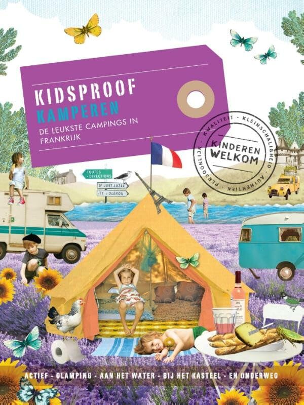 Kidsproof kamperen: de leukste campings in Frankrijk book