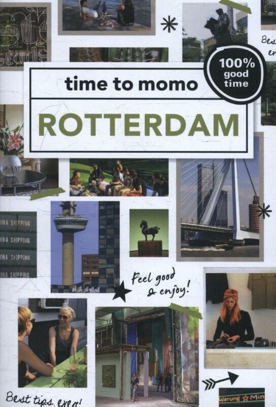 Rotterdam: 100% good time! (Time to momo) Leisure, Home & Garden