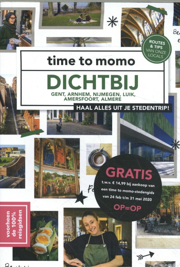 Dichtbij: Gent, Arnhem, Nijmegen, Luik, Amersfoort, Almere (Time to momo) Leisure, Home & Garden