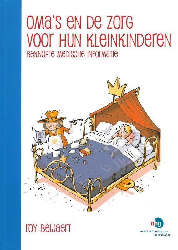 Oma's en de zorg voor hun kleinkinderen: beknopte medische informatie book