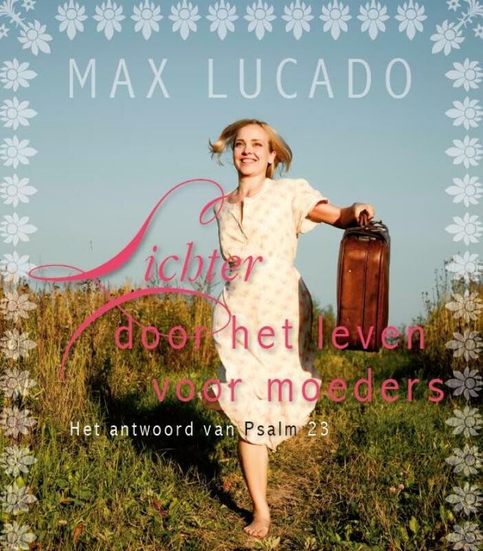 Lichter door het leven voor moeders: het antwoord van Psalm 23 book