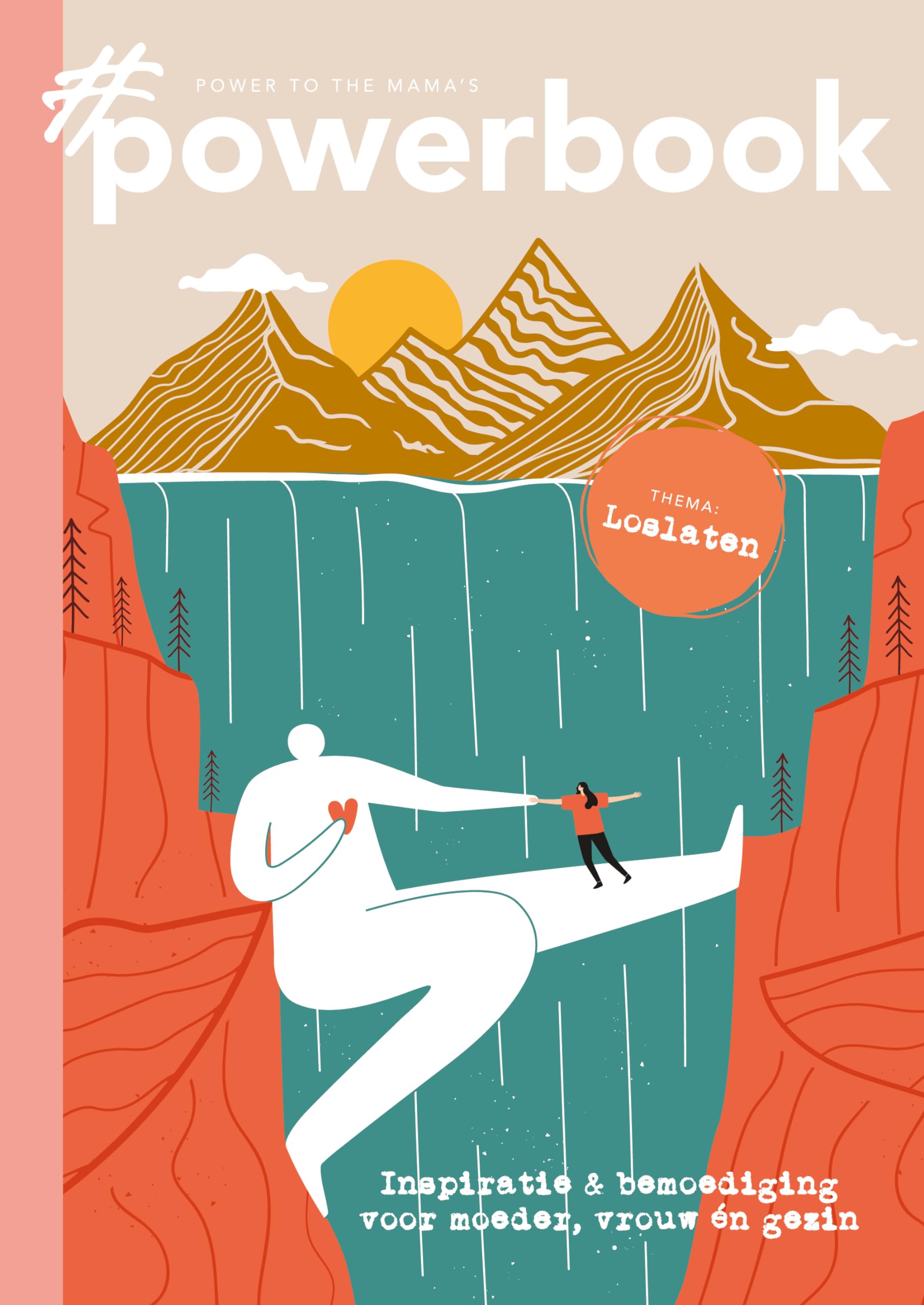 #Powerbook Loslaten (2024): Inspiratie & bemoediging voor moeder, vrouw én gezin book