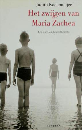 Het zwijgen van Maria Zachea: een ware familiegeschiedenis Books