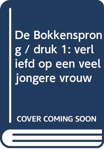 De Bokkensprong: verliefd op een veel jongere vrouw book