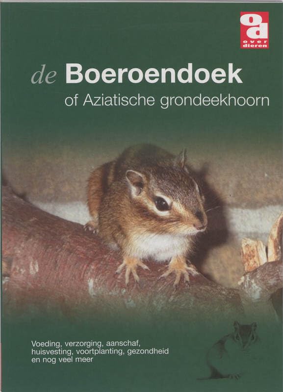 De boeroendoek, of Aziatische grondeekhoorn: voeding, verzorging, aanschaf, huisvesting, voortplanting, gezondheid en nog veel meer book