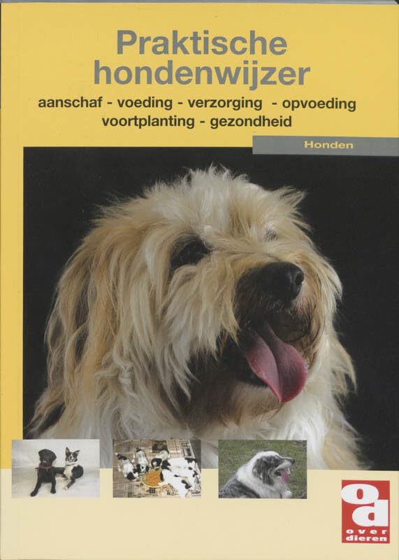 Praktische hondenwijzer: handige tips en deskundige adviezen voor het omgaan met een hond book