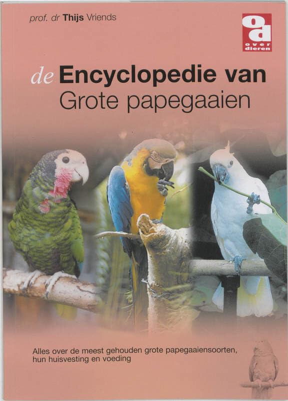 Encyclopedie van grote papegaaien book