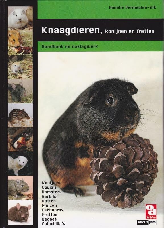 Knaagdieren, konijnen en fretten: handboek en naslagwerk Non-fiction