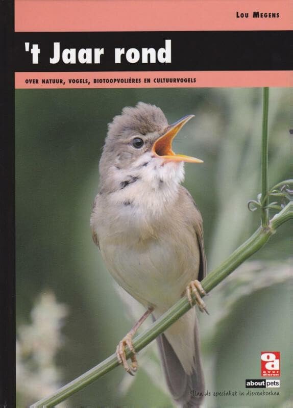 Over dieren 't Jaar rond: over natuur, vogels, biotoopvolières en cultuurvogels book