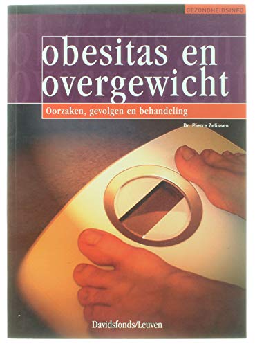 Obesitas en overgewicht: oorzaken, gevolgen en behandeling (Gezondheidsinfo) book