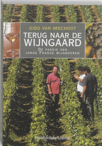 Terug naar de wijngaard: de passie van jonge Franse wijnboeren Leisure, Home & Garden