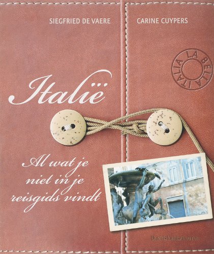 Italië: al wat je niet in je reisgids vindt book