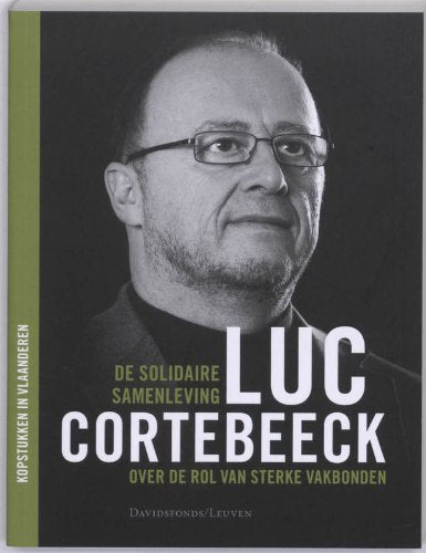 De solidaire samenleving over de rol van sterke vakbonden book