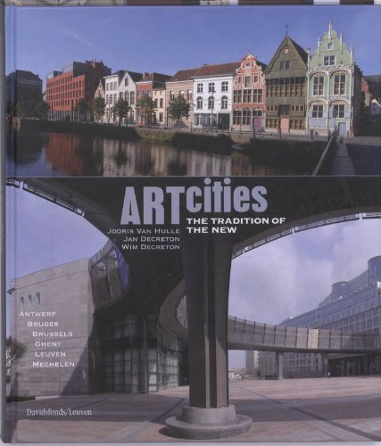 Artcities / druk 1: The tradition of the new Antwerpen-Brugge-Brussel-Gent-Leuven-Mechelen Leisure, Home & Garden