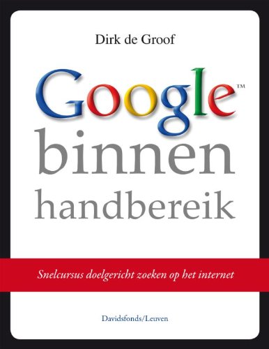 Google. Snel en efficiënt: Slimme tips voor doelgericht zoeken op het internet book