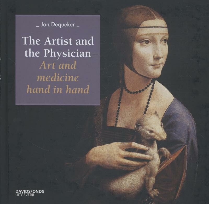 The artist and the physician: another perspective on paintings Film, Art & Culture